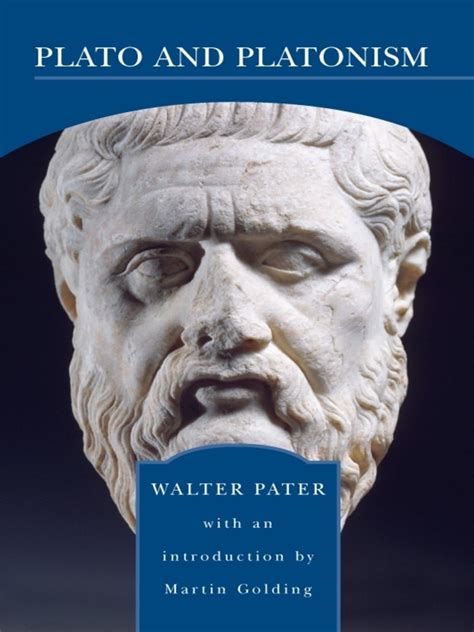 Plato and Platonism .